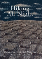 Hiking All Night 1946163139 Book Cover