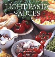 Light Pasta Sauces 0847821889 Book Cover