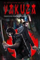 El Detective de la Yakuza 1546365362 Book Cover