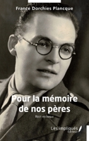 Pour la mémoire de nos pères: Récit historique (French Edition) B0D6XRJG1H Book Cover