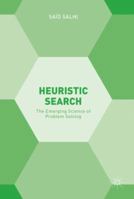 Heuristic Search: The Emerging Science of Problem Solving 331949354X Book Cover