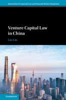 Venture Capital Law in China 1108437664 Book Cover