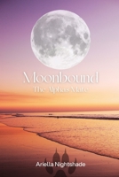 Moonbound: The Alpha's Mate 1930112335 Book Cover