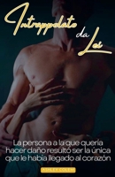 Intrappolato da lei (Italian Edition) B0CQKGS8T8 Book Cover