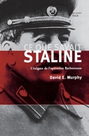 Ce que savait Staline. L'énigme de l'opération Barberousse 2234058279 Book Cover