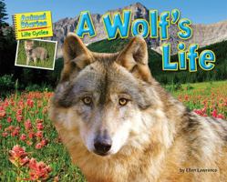 A Wolf S Life 1642807354 Book Cover