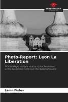 Photo-Report: Leon La Liberation 6208399262 Book Cover