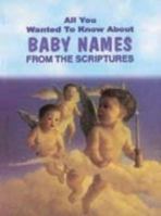 Baby Names From The Scriptures 8120722698 Book Cover