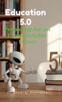 Education 5.0: Preparing for an Unpredictable Future B0DV5FG5HT Book Cover