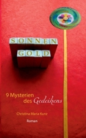 SonnenGold. 9 Mysterien des Gedeihens (German Edition) 3749455864 Book Cover