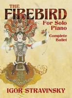 The Firebird in Full Score (Original 1910 Version) 048644953X Book Cover
