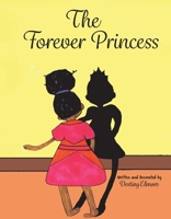 The Forever Princess 1543931375 Book Cover