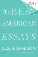 The Best American Essays 2017 0544817338 Book Cover