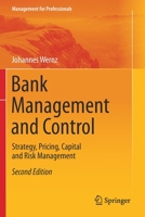 Bank Management and Control: Strategy, Pricing, Capital and Risk Management 3030428680 Book Cover