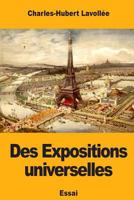 Des Expositions universelles 1719482683 Book Cover