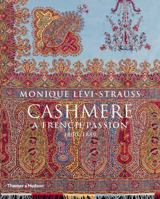 Cashmere: A French Passion 1800-1880 0500517126 Book Cover