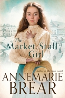The Market Stall Girl 0648800377 Book Cover