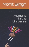Humans In The Universe 1698383703 Book Cover