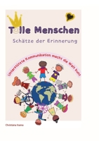 Tolle Menschen: Schätze der Erinnerung Unterstützte Kommunikation Inklusion Vielfalt 3384805348 Book Cover