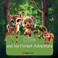 Ollie: and his Forest Adventure B0F2J985RC Book Cover