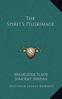 The Spirit's Pilgrimage 1163819034 Book Cover