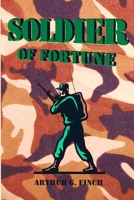 Soldier of Fortune 0557430992 Book Cover