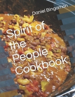 Spirit of the People Cookbook B0CFCSY2Q2 Book Cover