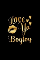 Love Ya, Boytoy: Journal: Gift Ideas for Men with Sexy Nickname 1695228596 Book Cover