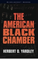 American Black Chamber (Bluejacket Books) 0345298675 Book Cover