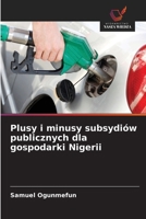 Plusy i minusy subsydiów publicznych dla gospodarki Nigerii (Polish Edition) 6208697638 Book Cover
