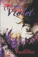 Violent Violet 0615870619 Book Cover