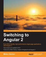 Switching to Angular 2 1785886207 Book Cover