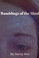 Ramblings of the Mind: A Book of Poems and Thoughts 1733918116 Book Cover