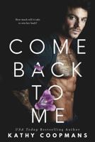Come Back To Me 1973800594 Book Cover