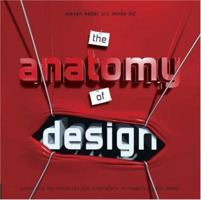 The Anatomy of Design: Uncovering the Influences and Inspirations in Modern Graphic Design 1592535542 Book Cover