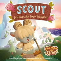 God Made Just One: Scout Discovers the Joy of Listening B0DBJCVX62 Book Cover