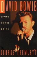 David Bowie: Living on the Brink 0786704659 Book Cover