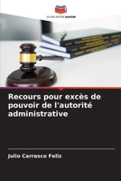 Recours pour excès de pouvoir de l'autorité administrative (French Edition) 6207056752 Book Cover