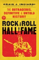 Mecca of Music: The Outrageous, Definitive, and Untold Story of the Rock & Roll Hall of Fame B0DVCGB9X2 Book Cover