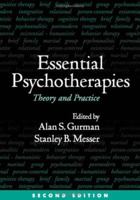 Essential Psychotherapies: Theory and Practice 1593852207 Book Cover