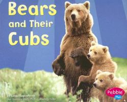 Bears and Their Cubs 0736846387 Book Cover
