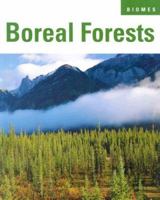 Boreal Forests (Biomes) 151056652X Book Cover