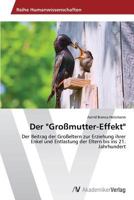 Der "Grossmutter-Effekt" 3639635345 Book Cover