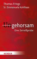 Ungehorsam: Eine Zerreissprobe 3451387980 Book Cover