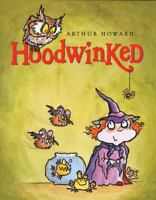 Hoodwinked 0152026568 Book Cover