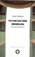 The Venetian Twins / Mirandolina 0948230630 Book Cover