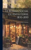 Le Roman Social En Angleterre 1830-1850 1020845236 Book Cover