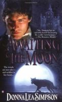 Awaiting the Moon 0425208494 Book Cover