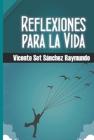 Reflexiones para la vida 167205446X Book Cover