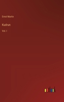 Kudrun: Vol. I 338533439X Book Cover